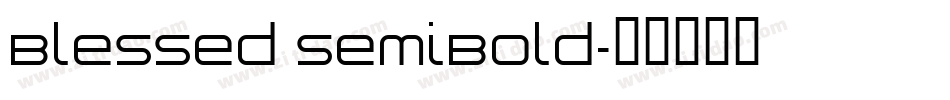 Blessed SemiBold字体转换